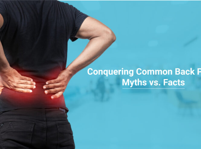 conquering common back pain myths vs facts