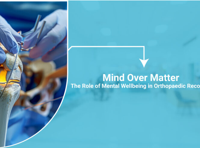 the role of mental well being in orthopedic recovery