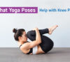 knee pain and yoga