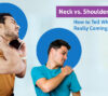neck vs. shoulder pain