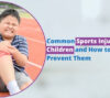 sports injuries in children
