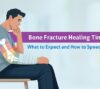 fracture healing time