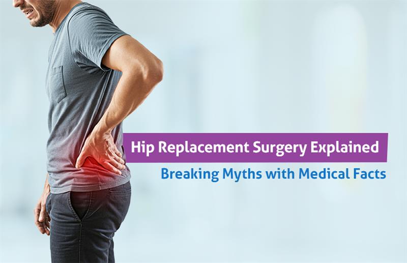 hip replacement myths