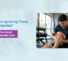 Gym Injuries
