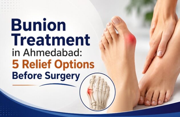 Bunion Treatment in Ahmedabad