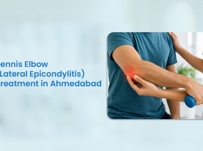 Tennis Elbow Treatment in Ahmedabad