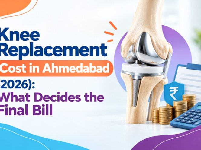 Knee Replacement Cost in Ahmedabad